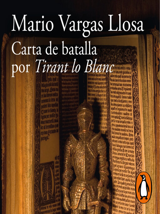 Title details for Carta de batalla por Tirant lo Blanc by Mario Vargas Llosa - Available